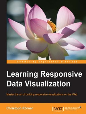 cover image of Learning Responsive Data Visualization